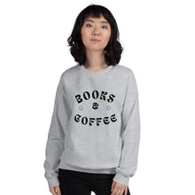 Load image into Gallery viewer, Books &amp; Coffee Sweatshirt