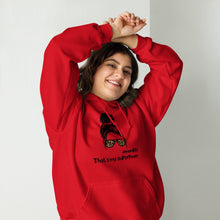 Load image into Gallery viewer, MomLife Hoodie