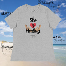 Load image into Gallery viewer, She is Healing T-Shirt
