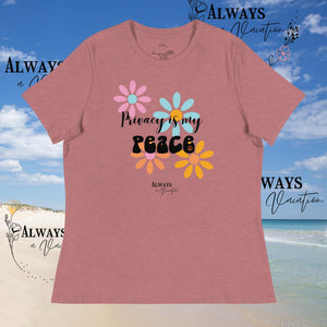 Privacy is my Peace T-Shirt