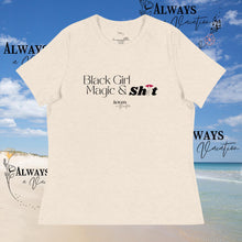 Load image into Gallery viewer, Black Girl Magic T-Shirt
