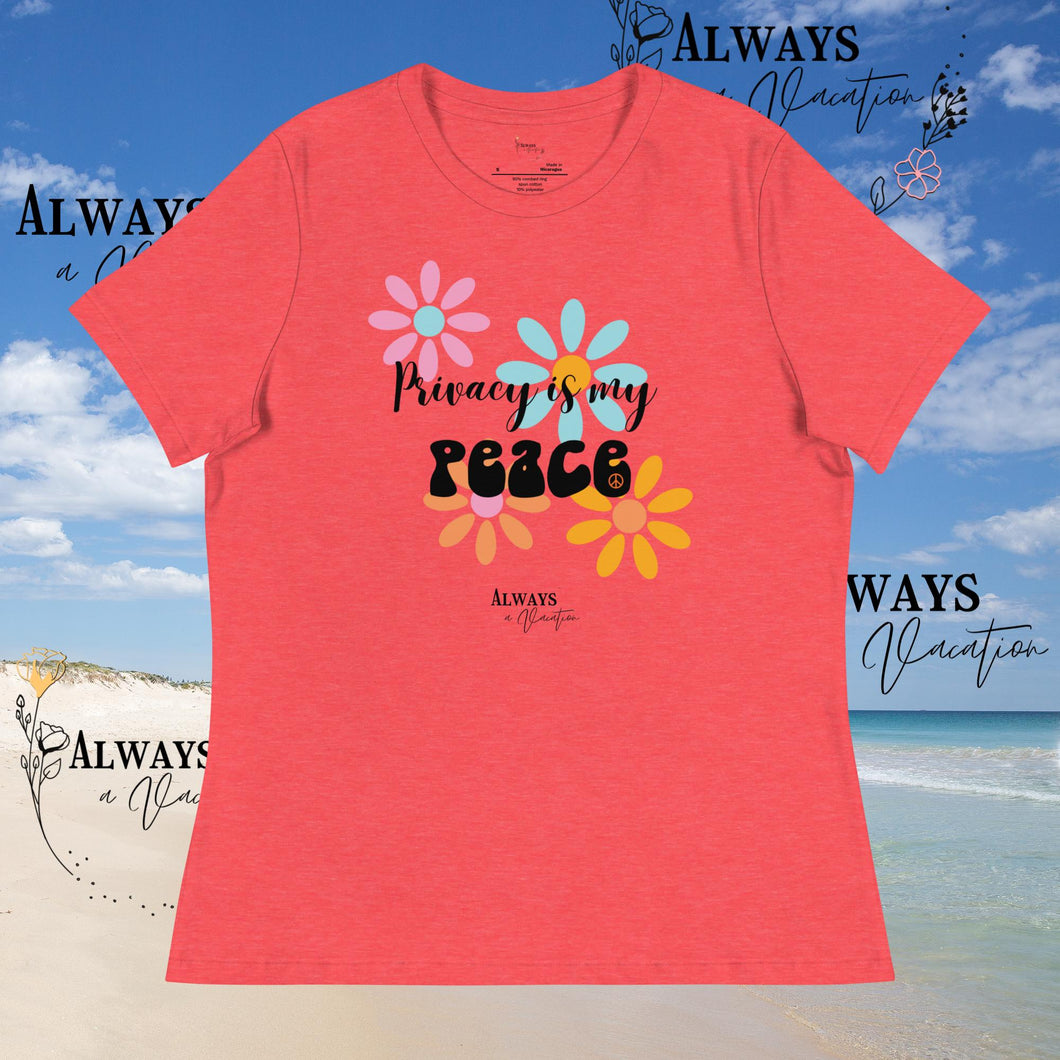 Privacy is my Peace T-Shirt